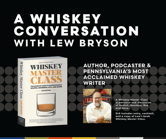 BOTLD Events - A Whiskey Conversation with Lew Bryson